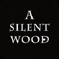 a silent wood