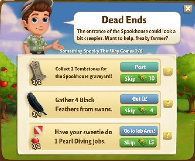 farmville 2 something spooky this way comes: dead ends tasks