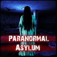 paranormal asylum