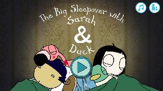 sarah and duck the big sleepover