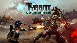 tyrant unleashed